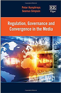 Regulation, Governance, and Convergence in the Media