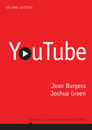 YouTube: Online Video and Participatory Culture (Second Edition)